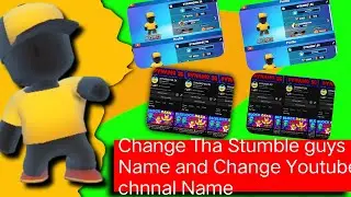 Change Stumble guys uasername and YouTube channel Name change 🥰#stumbleguys #video #viral 