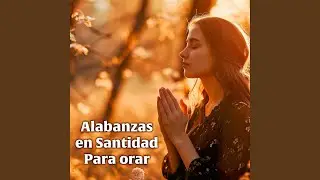 Dios está aquí (Santo Santo mi corazon te adora)