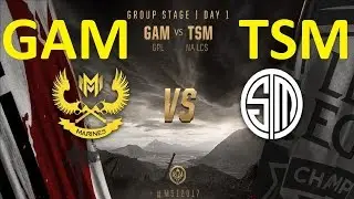 GAM vs TSM Game 3 Highlights MSI 2017 Group Stage Day 1