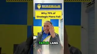 Top Strategic Planning Consultant in the Philippines explains why 70% of Strategic Plans Fail
