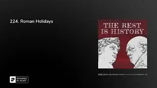 224. Roman Holidays