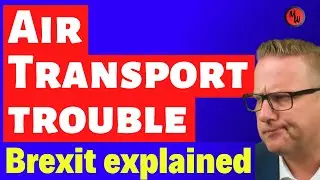 The departure of the UK an EU rules on air transport - Brexit explained