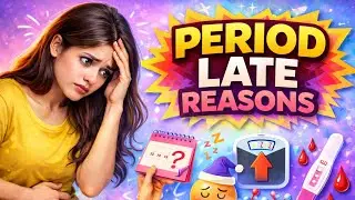 Period Late Kyu Hote Hain? | Top Reasons Explained 🩸&rdquo;