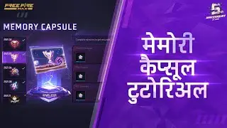 Guide to Memory Capsule | Hindi | 5th Anniversary | Garena Free Fire MAX