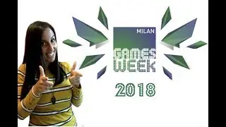 Milan GAMES WEEK 2018 ▸ il paradiso dei gamer