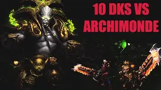 10 Blood Death Knights vs Archimonde HEROIC