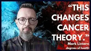 Cancer May Be an Infection, Not a Mutation | Mark Lintern