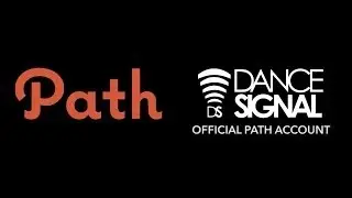 DanceSignal Official Path TVC