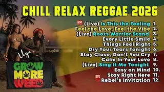 Roots Reggae Love Songs Mix Popular 2026 💝🏝️ | Sweet Love Reggae for Relaxing Moments