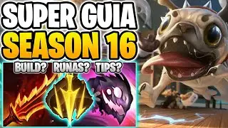 GUIA DE KOG&rsquo;MAW SEASON 16 | COMO JUGAR KOG&rsquo;MAW ADC FACIL Y RAPIDO | BUILD, RUNAS, CONSEJOS, TIPS MAS