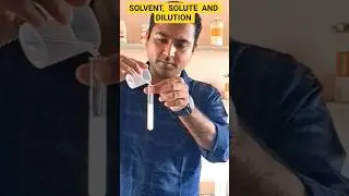 🤯 Amazing Science Experiment | Solvent, Solute & Dilution Explained in Simple Way