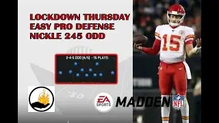 MADDEN 20 LOCK DOWN THURSDAY #17- PRO DEFENSE - NICKEL 245 ODD - EASY BLITZ- SHUTS DOWN RUN
