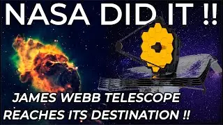 James Webb Space Telescope Reaches Destination! | JWST Arrive Lagrange Point L2 | First Live Images?