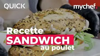 FR - Sandwich au poulet en 2 minutes avec Mychef QUICK