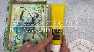 Aztec Sun Stone Print- Inking and printing