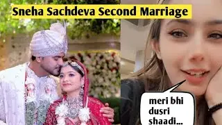 Sneha Sachdeva Announce Her Second Marriage After Paras Thakral
