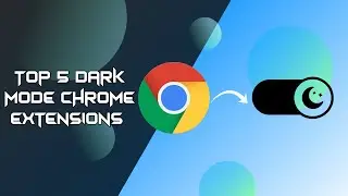 Top 5 Dark Mode Chrome Extensions in 2022 | Best Extensions | Quantum Prax