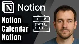 How to Integrate Notion Calendar into Your Notion Setup (2025 Step-by-Step Beginner Tutorial)