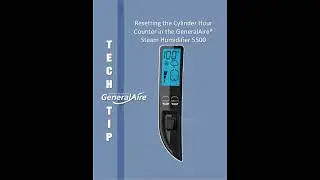GeneralAire&reg; 5500 Steam Humidifier:  Resetting the Cylinder Hour Counter