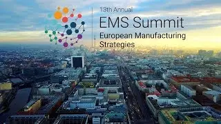 The European Manufacturing Strategies (EMS) Summit 2017