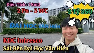 2 Tỷ 35 | B&aacute;n Bds 2 PN Ngay KDC Intreso Kế B&ecirc;n Trường Đại Học Văn Hiến . DT: 78m2 Đầy Đủ Tiện &Iacute;ch