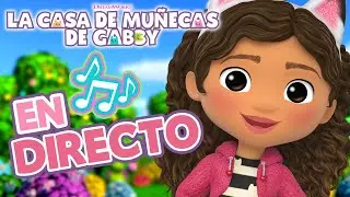 🔴 LA CASA DE MU&Ntilde;ECAS DE GABBY TODOS LOS D&Iacute;AS &ndash; UN MARAT&Oacute;N DE M&Uacute;SICA Y AMIGOS