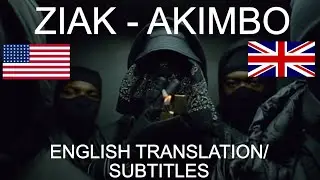 Ziak - Akimbo / English Translation - Subtitle video