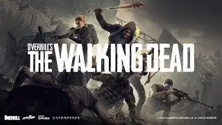 OVERKILL's The Walking Dead - Open Season - Ultra Settings - 1080p 60FPS