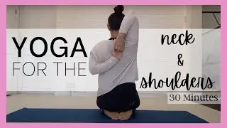 Yoga for Neck & Shoulder Ache | 30 minutes | No Equipment Needed | KAY DANCE