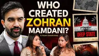 Zohran Mamdani, Deep State, Trump, Pakistan Lobby: Priyam Gandhi Mody Exposes Anti-India Network!