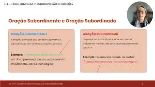 Apresentação 7 4    FRASE COMPLEXA II SUBORDINAÇÃO