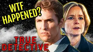WTF Happened to True Detective After Season 1? - Explained - How A Great Show Became So Bad!
