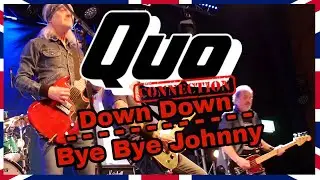 Quo Connection - Down Down / Bye Bye Johnny