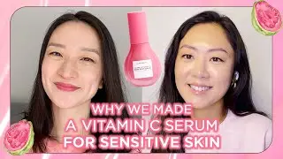 Why We Made a Vitamin C Serum for Sensitive Skin | Glow Recipe