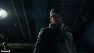 Watch Dogs (BLIND RUN) - Episode 1