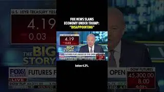 'Disappointing': Fox News SLAMS economy under Trump