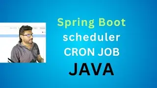 Spring Boot scheduler or CRON JOB 