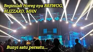BREWOG vs BLIZZARD vs MHN Menurut Kalian Siapa yang paling Horeg..??
