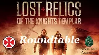 Debate: Lost Relics of the Knights Templar
