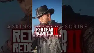 Asking AI to describe RDR2 characters #rdr2 #shorts #greenscreen