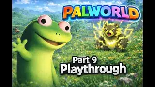 Palworld Hard Difficulty - Part 9