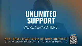 Why REACH Media Network Stands Out in the Digital Signage World | What Makes Us Different