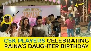 CSK Players enjoying on Gracia Raina's Birthday
