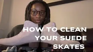 How to clean your SureGrip Boardwalks (or any type of suede rollerskates)