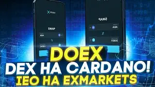 Обзор Doex: Новый Dex на Cardano do.exchange , IEO на Exmarkets🤑