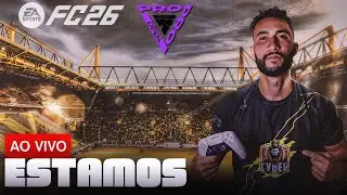 FC26 - 🔴 EM BUSCA DO TOP100 PRO LADDER 🌏🎮!curso !livepix