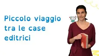 Piccolo viaggio tra le case editrici