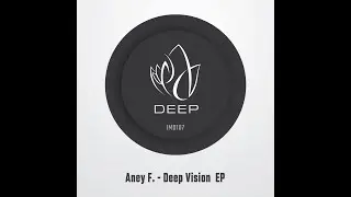Aney F. - Hey You (Original Mix) - Innocent Music Deep