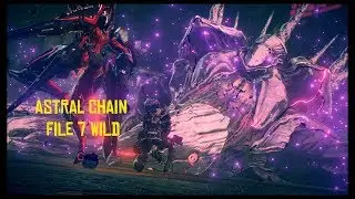 Astral Chain File 7 Wild Walkthrough Part 7