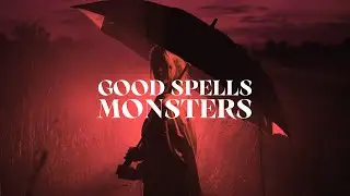 Good Spells - 'Monsters' [Official Music Video]